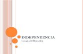 INDEPENDENCIA Colegio El Redentor. OBJETIVOS Comprender la multicausalidad del proceso de Independencia de Chile y lo sitúa en el contexto de la historia.