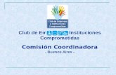 Club de Empresas e Instituciones Comprometidas Comisión Coordinadora - Buenos Aires -