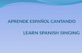 APRENDE ESPAÑOL CANTANDO LEARN SPANISH SINGING. Letra de la canción en español y traducción libre al inglés. Ilustraciones coloridas relacionadas con.