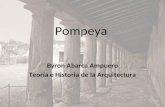 Pompeya Byron Abarca Ampuero Teoría e Historia de la Arquitectura.