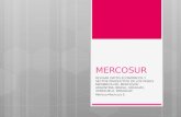 MERCOSUR REVISAR DATOS ECONÓMICOS Y SECTOR PRODUCTIVO DE LOS PAÍSES MIEMBROS DEL MERCOSUR: ARGENTINA, BRASIL, URUGUAY, VENEZUELA, PARAGUAY. Melissa Machuca.