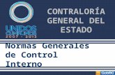 Normas Generales de Control Interno CONTRALORÍA GENERAL DEL ESTADO.