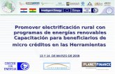 1 Promover electrificación rural con programas de energías renovables Capacitación para beneficiarios de micro créditos en las Herramientas 13 Y 14 DE.