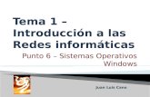 Punto 6 – Sistemas Operativos Windows Juan Luis Cano.