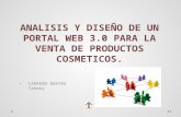 ANALISIS Y DISEÑO DE UN PORTAL WEB 3.0 PARA LA VENTA DE PRODUCTOS COSMETICOS. CARREÑO BARTRA Tahemy 1.