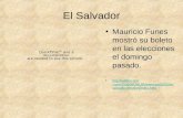 El Salvador Mauricio Funes mostró su boleto en las elecciones el domingo pasado.  as/03/15/el.salvador.election/index.html.