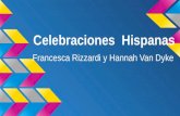 Celebraciones Hispanas Francesca Rizzardi y Hannah Van Dyke.
