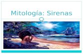 Mitología: Sirenas. -Índice- ☾ Tipología ☾ ☾ Sirenas en la mitología ☾ ☾ Atractivo ☾ ☾ Sirenas en la actualidad ☾ ☾ Bibliografía ☾