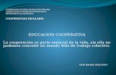COORDINACIÓN SECTORIAL DE EDUCACIÓN PRIMARIA SUBDIRECCIÓN DE INTEGRACIÓN PROGRAMÁTICA DEPARTAMENTO DE SUPERVISIÓN COOPERATIVAS ESCOLARES EDUCACIÓN COOPERATIVA.