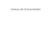 Líneas de transmisión. Introducción Líneas de transmisión: – Sistemas de conductores metálicos – Trasfiere energía eléctrica de un punto a otro – Pueden.