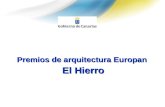 Premios de arquitectura Europan El Hierro. Europan en Canarias EUROPAN se basa en un concurso periódico de ideas dirigido a arquitectos europeos menores.