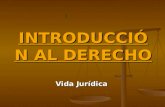 INTRODUCCIÓN AL DERECHO Vida Jurídica :. CONCEPTO DE DERECHO Derecho según Guillermo Cabanellas: Derecho viene de “directus” que equivale a directo, derivado.