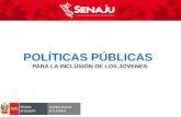 POLÍTICAS PÚBLICAS PARA LA INCLUSIÓN DE LOS JÓVENES.