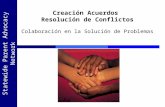 Statewide Parent Advocacy Network Creación Acuerdos Resolución de Conflictos Colaboración en la Solución de Problemas.