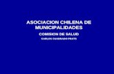 ASOCIACION CHILENA DE MUNICIPALIDADES COMISION DE SALUD CARLOS CUADRADO PRATS.