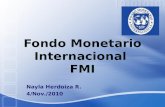 Nayla Herdoiza R. 4/Nov./2010 Fondo Monetario Internacional FMI.
