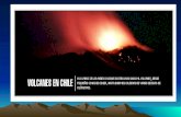 Volcanes en Chile Sólo en Chile hay más de 2.900 volcanes, de los cuales 80, según expertos, registran actividad. Además, el territorio nacional posee.