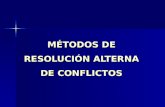 MÉTODOS DE RESOLUCIÓN ALTERNA DE CONFLICTOS. FUERO CIVIL Y COMERCIAL.