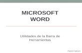 Utilidades de la Barra de Herramientas MICROSOFT WORD Pedro Falconí.