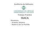 Auditoría de Software Trabajo Práctico ISACA Alumnos: - Andrés Alvarez - Ramiro De la Portilla.
