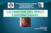 ROJAS JOSE ROSENDO BETZABETH T-611 LA CANCION DEL MIRLO (-Jennifer Lauck) LA CANCION DEL MIRLO (-Jennifer Lauck)