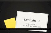 Sesión 1 Capítulo 1 Calidad de Software. Calidad de software 0 La calidad del software es una preocupación a la que se dedican muchos esfuerzos. Sin embargo,