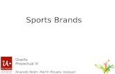 Sports Brands Alvarado Belén -Martín Micaela -Vazquez Sonia Diseño Proyectual III.