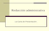 Redacción administrativa La Carta de Presentación.