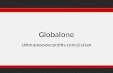 Globalone Ultimatepowerprofits.com/jculsan. Tienes que bajar y haz click en start Baja mas.