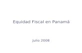 Equidad Fiscal en Panamá Julio 2008. Contenido 1.Aspectos Macroeconómicos 2.Finanzas Públicas 3.Incidencia de los Impuestos Considerados 4.Equidad del.
