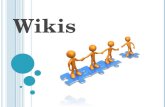 W IKIS. ¿QUE ES UN WIKI? En términos tecnológicos, un wiki es una aplicación para la creación de contenido de forma colaborativa Es un sistema de creación,