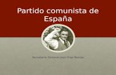 Partido comunista de España Secretario General José Díaz Ramos.