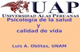 Psicología de la salud y calidad de vida Luis A. Oblitas, UNAM.