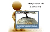 Programa de servicios Dr. Alfonso Galindo Zaragoza.