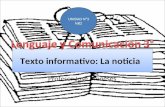 Texto informativo: La noticia Profesor José Meneses UNIDAD N°3 NB2.