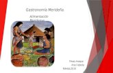Gastronomía Merideña. Alimentación Meridense Rivas Araque Ana Fabiola Mérida,2015.