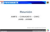 Reunión AMFE – CANADEVI – CMIC AMB - ANNM Martes 28 de septiembre de 2010.