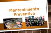 Mantenimiento Preventivo. El mantenimiento preventivo es el destinado a la conservación de equipos o instalaciones mediante realización de revisión y.