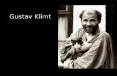 Gustav Klimt. Gustav Klimt (* 14 de julio de 1862 - † 6 de febrero de 1918) fue un pintor simbolista austríaco y uno de los miembros más prominentes del.