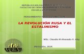 LA REVOLUCIÓN RUSA Y EL ESTALINISMO REPÚBLICA BOLIVARIANA DE VENEZUELA FACULTAD DE CIENCIAS JURÍDICAS Y POLÍTICAS ESCUELA DE DERECHO PENSAMIENTO POLÌTICO.