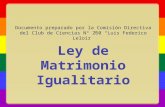 Documento preparado por la Comisión Directiva del Club de Ciencias Nº 260 “Luis Federico Leloir”