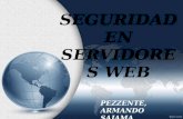 SEGURIDAD EN SERVIDORES WEB PEZZENTE, ARMANDO SAJAMA, EMANUEL.