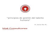 “principios de gestión del talento humano” Ps. Daniel Alor M.