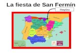 La fiesta de San Fermín Pamplona. En Pamplona, España se habla español y euskara.