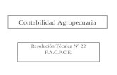 Contabilidad Agropecuaria Resolución Técnica N° 22 F.A.C.P.C.E.