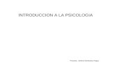 INTRODUCCION A LA PSICOLOGIA Presenta: América Hernández Pargas.