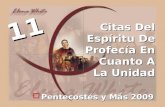 Citas Del Espíritu De Profecía En Cuanto A La Unidad  Pentecostés y Más 2009 11.
