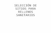SELECCIÓN DE SITIOS PARA RELLENOS SANITARIOS. INDICE v Introducción v Generalidades v Normatividad v Métodos de Selección v Caso Práctico.