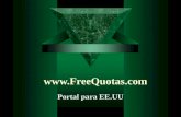 Www.FreeQuotas.com Portal para EE.UU. MODELO DE PROYECTO  IDEA ORIGINAL  INGRESO PARA LAS PARTES.