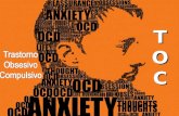 TOCTOCTOCTOC. ¿QUÉ ES EL TOC? El Trastorno Obsesivo-Compulsivo o TOC es un trastorno de ansiedad que se caracteriza por la presencia de pensamientos y.